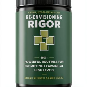 Re-Envisioning Rigor Series Book 1 Mimi Todd Press eBook-0