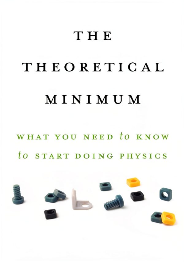 Theoretical Minimum Physics Mechanics Basic Books 1st Edition Kindle-0